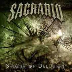 Sacrario : Stigma of Delusion